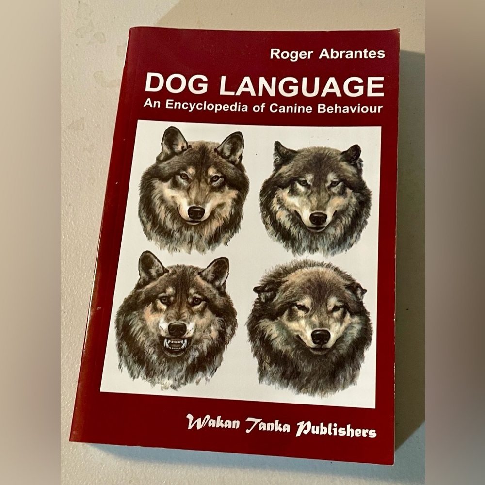 Dog Language: An Encyclopedia of Canine Behavior EUC